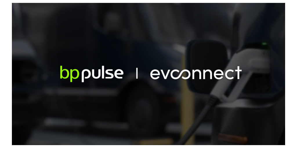 Ev Connect And Bp Pulse Collaborate To Deliver Comprehensive Fleet